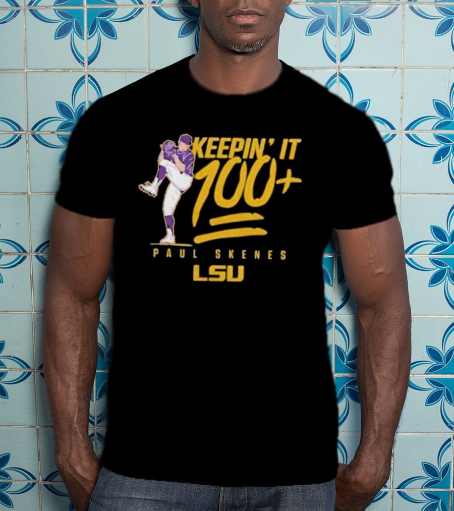 Keepin’ It 100+ Paul Skenes LSU Baseball T-Shirt