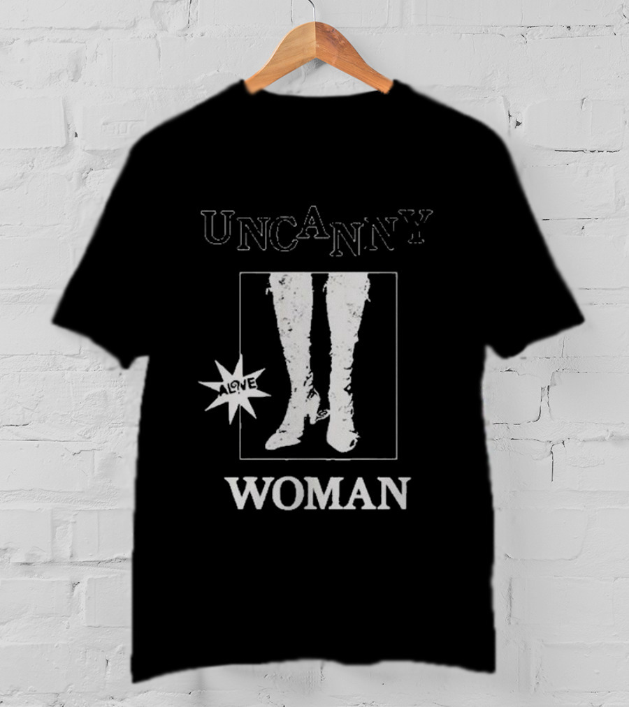 UNCANNY WOMAN ALIVE T-Shirt
