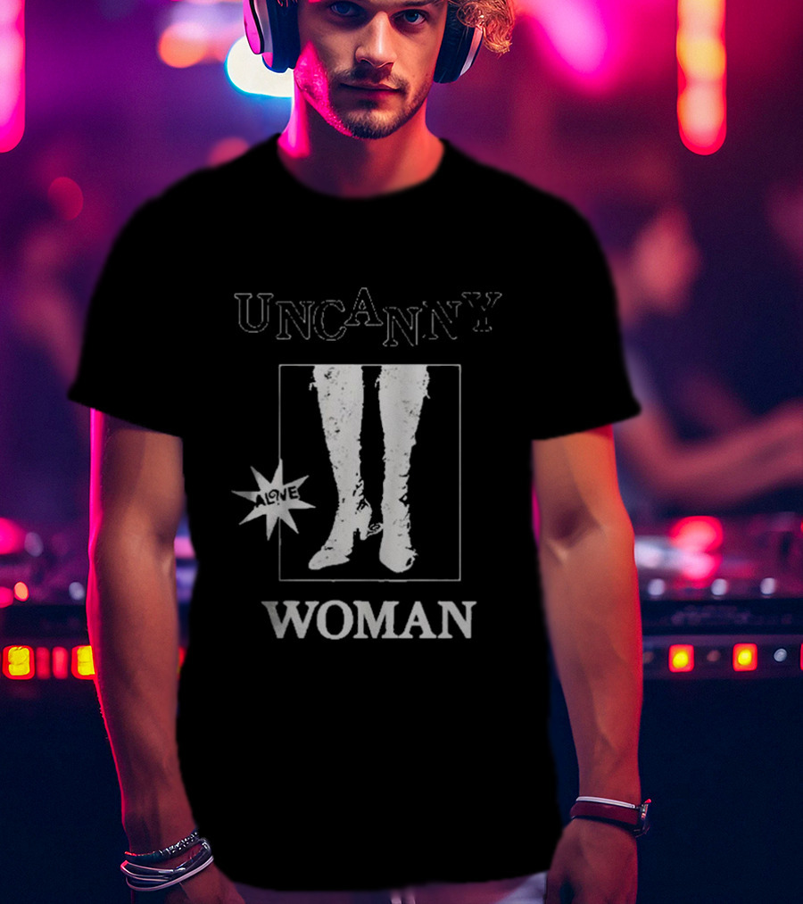 UNCANNY WOMAN ALIVE T-Shirt