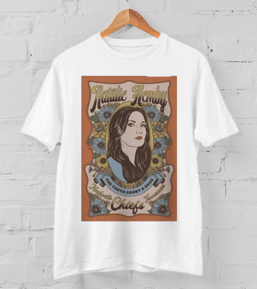 Natalie Hemby The Truth About A Song Nashville Chiefs Tennessee T-Shirt