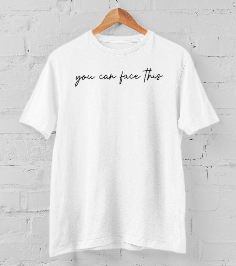 Swift Alert You Can Face This You Can Face This T-Shirt