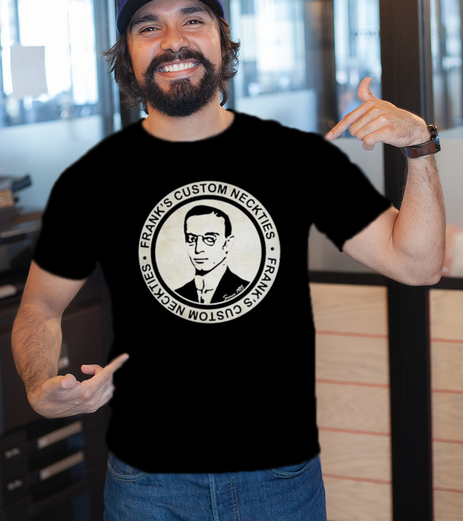 FRANK'S CUSTOM NECKTIES SINCE 1915 VINTAGE T-Shirt
