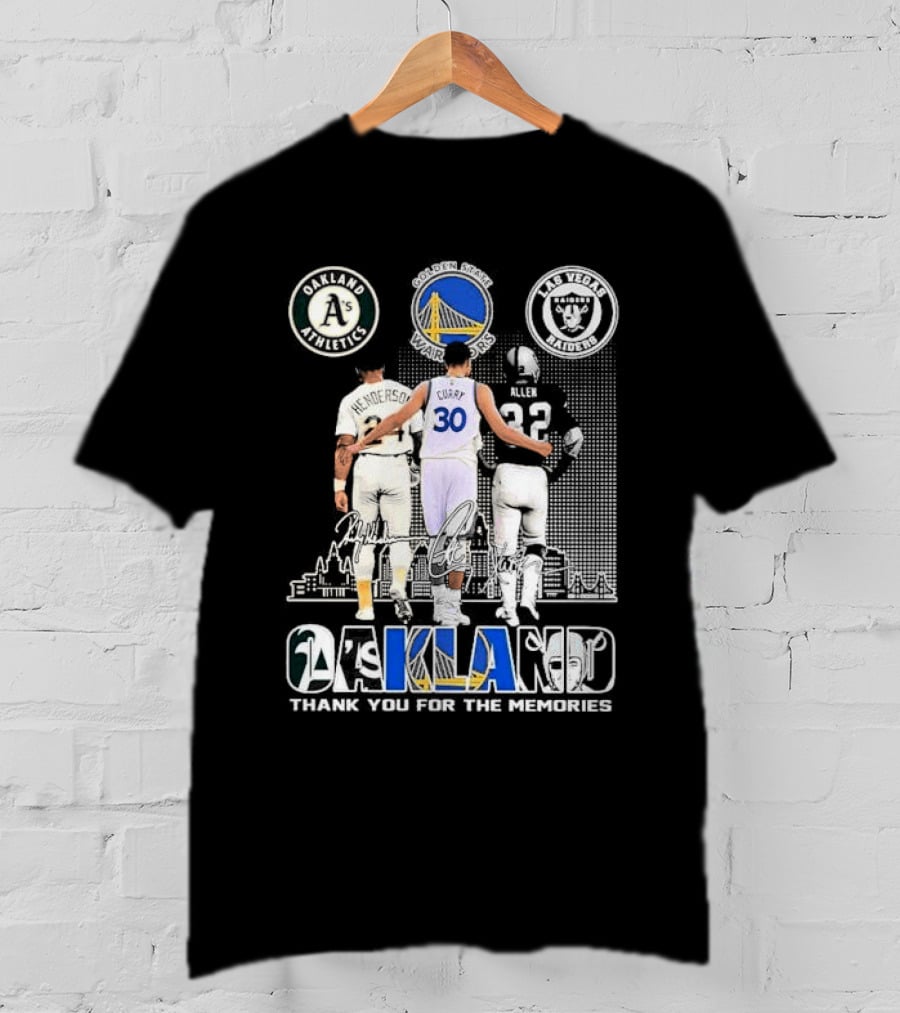 Oakland Athletics Warriors Raiders Henderson Curry Allen Thank You For The Memories T-Shirt