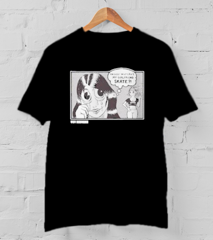 Thrasher Toy Machine Oh God Why Can't My Girlfriend Skate T-Shirt