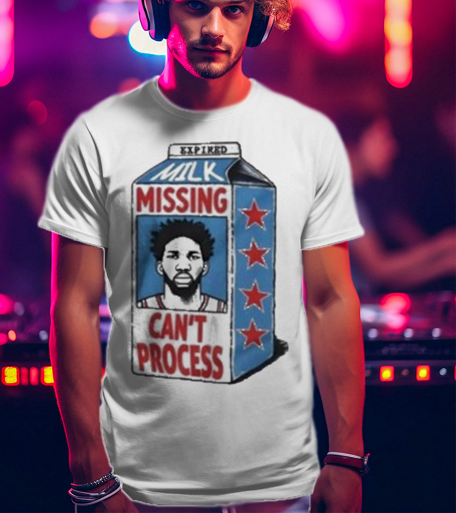 Joel Embiid Expired Milk Carton Missing Can't Process Philly Stars T-Shirt