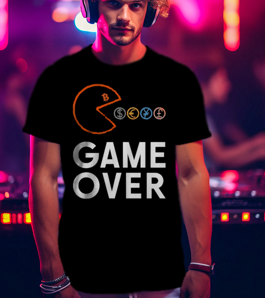Game Over Bitcoin Pac-Man Eats Dollar Euro Yen Pound T-Shirt
