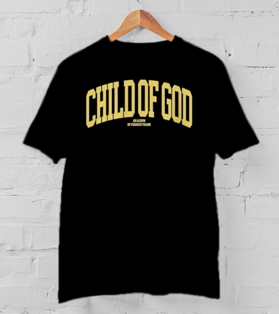 Child Of God An Album By ForrestFrank Varsity T-Shirt