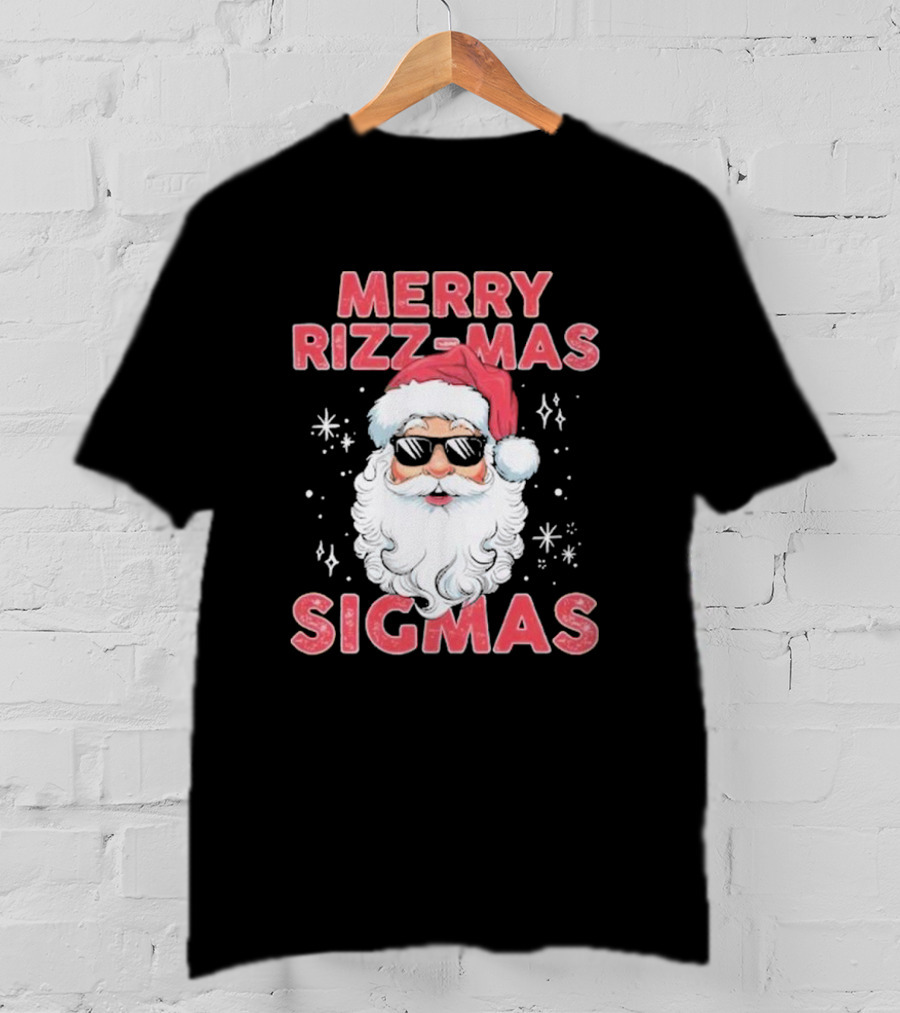 Merry Rizz-Mas Sigmas Santa Christmas T-Shirt