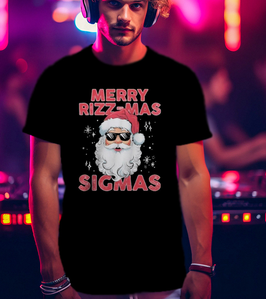 Merry Rizz-Mas Sigmas Santa Christmas T-Shirt