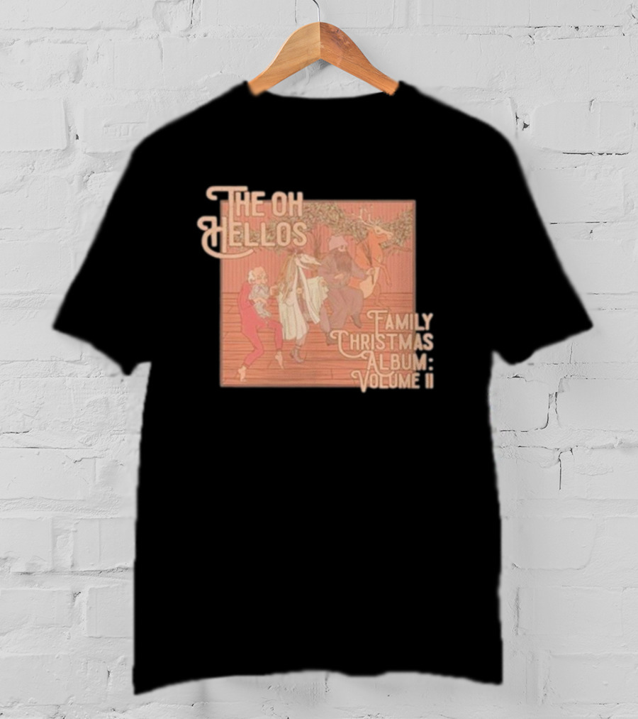 The Oh Hellos Family Christmas Album: Volume II T-Shirt
