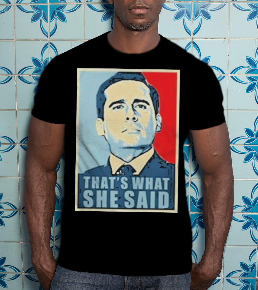 Vegas Matt That's What She Said T-Shirt