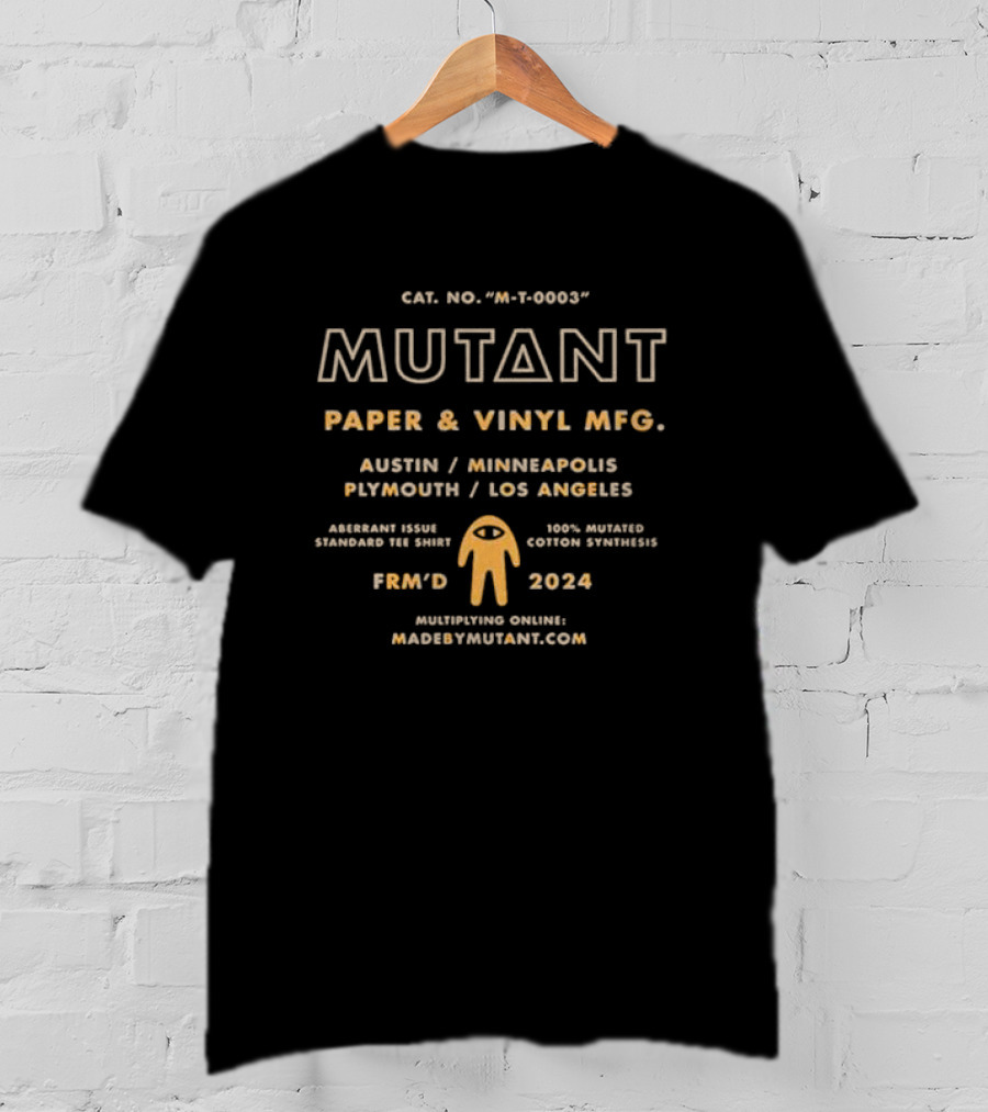 MUTANT Paper Vinyl MFG Austin Minneapolis Plymouth Los Angeles T-Shirt