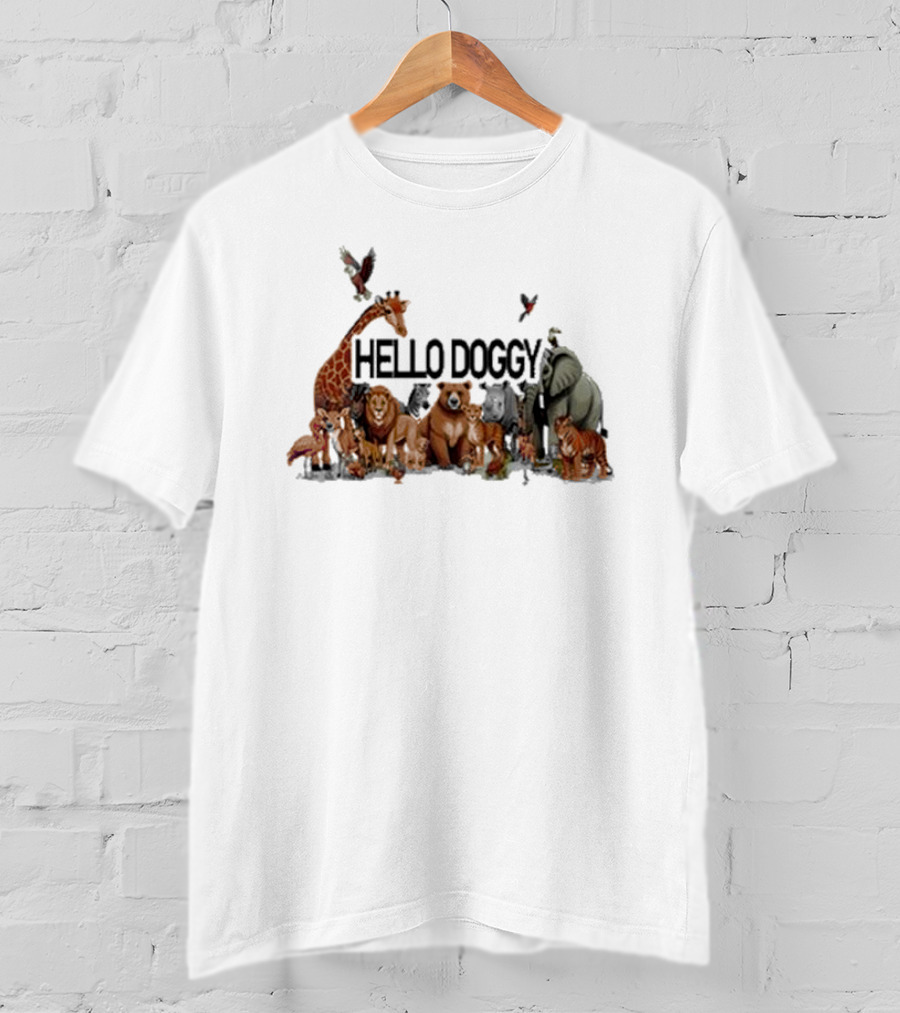 Hello Doggy Wildlife Animal Gathering With Giraffe Elephant Tiger And More T-Shirt