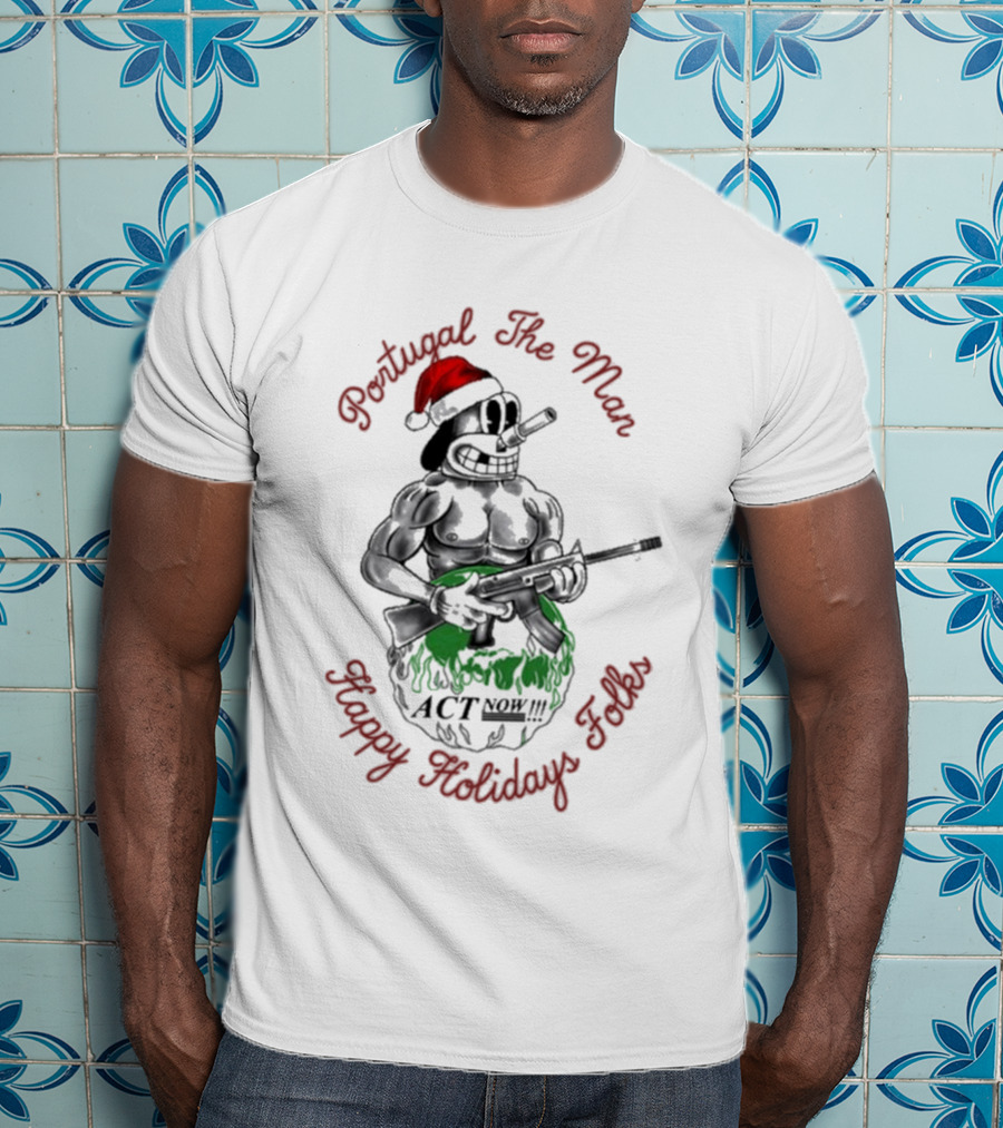 Portugal The Man Happy Holidays Folks Act Now Santa Comic T-Shirt