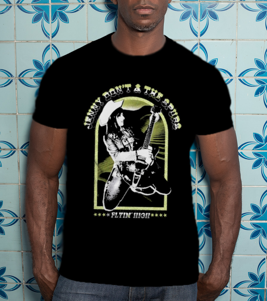 Jenny Don't And The Spurs Flyin' High Cowboy Guitarist T-Shirt