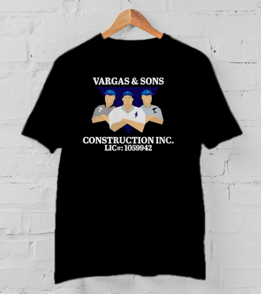 Vargas And Sons Construction Inc Lic 1059942 T-Shirt
