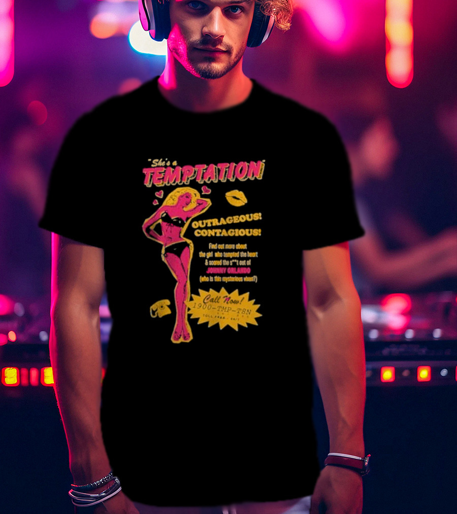 She's A Temptation Outrageous Contagious Johnny Orlando Mysterious Vixen Retro Hotline T-Shirt