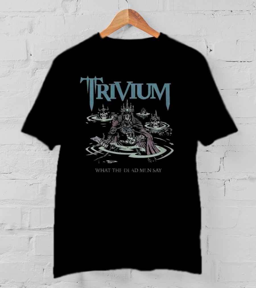 Trivium What The Dead Men Say Skeleton King With Skulls In Water T-Shirt