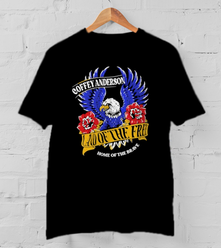 Coffey Anderson Land Of The Free Home Of The Brave Eagle Roses T-Shirt