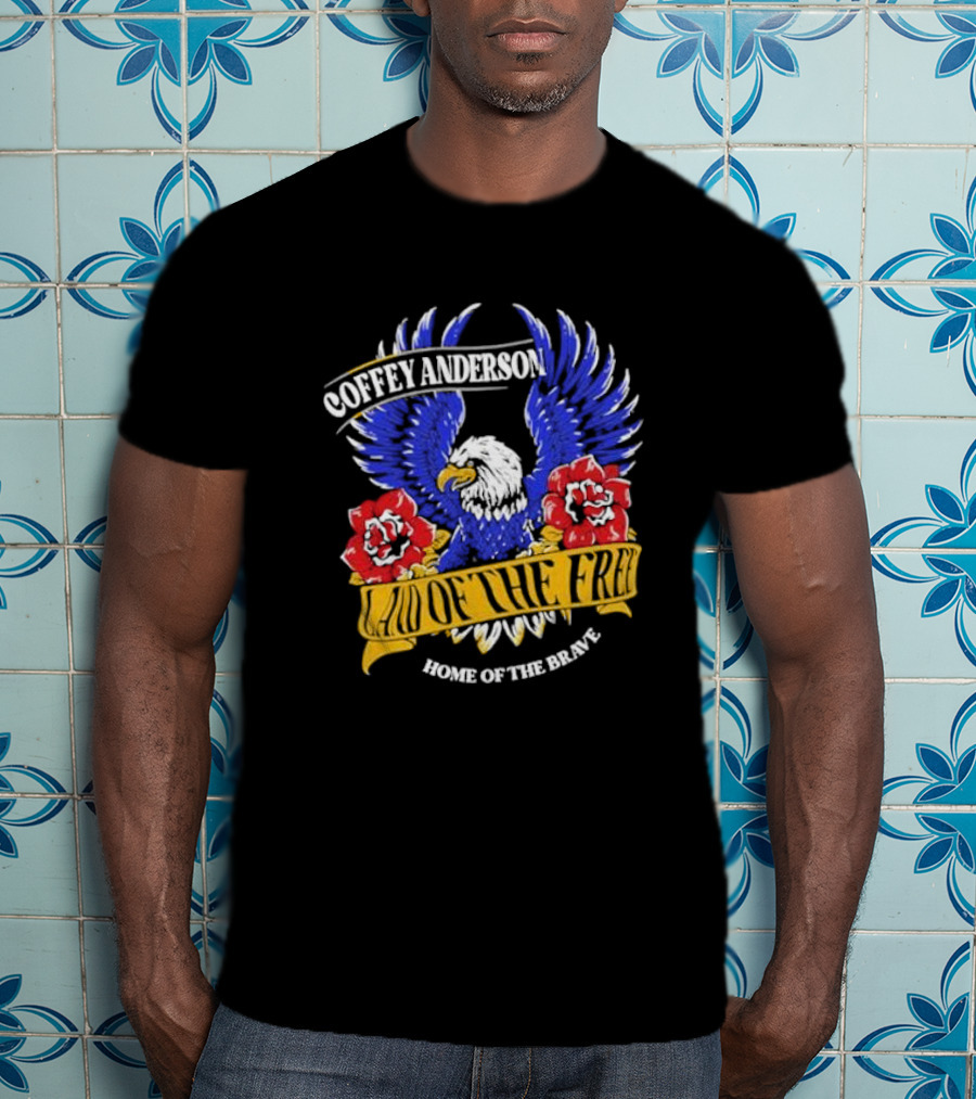 Coffey Anderson Land Of The Free Home Of The Brave Eagle Roses T-Shirt