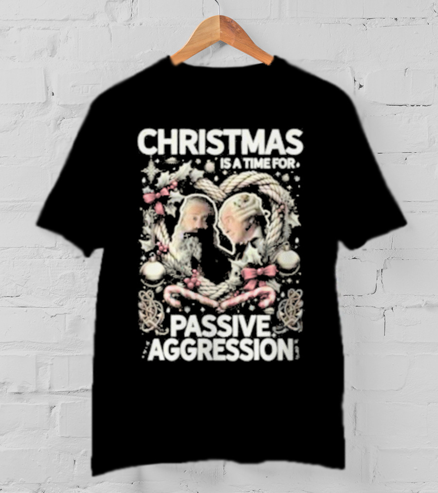 Christmas Is A Time For Passive Aggression Wreath And Candy Canes T-Shirt