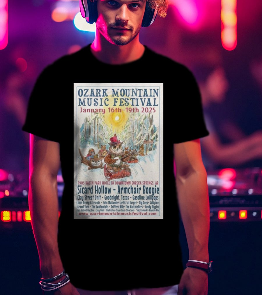Ozark Mountain Music Festival January 16-19 2025 Eureka Springs AR Featuring Sicard Hollow And Armchair Boogie T-Shirt