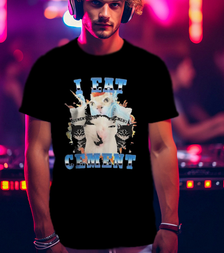 I Eat Cement Exploding Cat Faces T-Shirt
