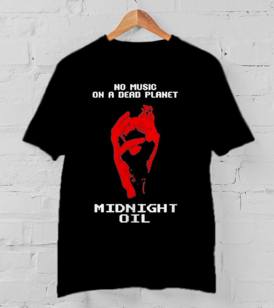 Midnight Oil No Music On A Dead Planet Red Hand T-Shirt