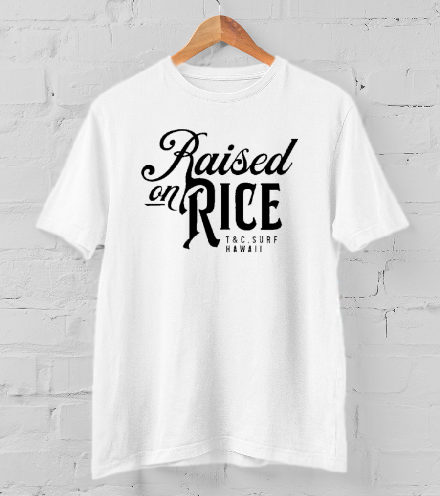 Raised On Rice T&C Surf Hawaii White Rice Jersey T-Shirt