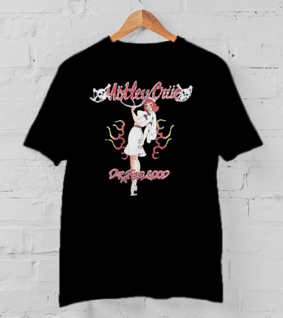 Mötley Crüe Dr. Feelgood Nurse Vintage Aesthetic T-Shirt