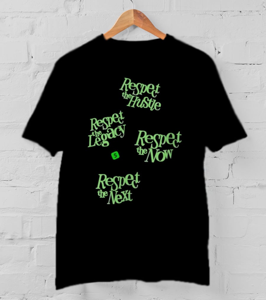 Playa Society X Cash App Respect The Hustle Legacy Now Next T-Shirt