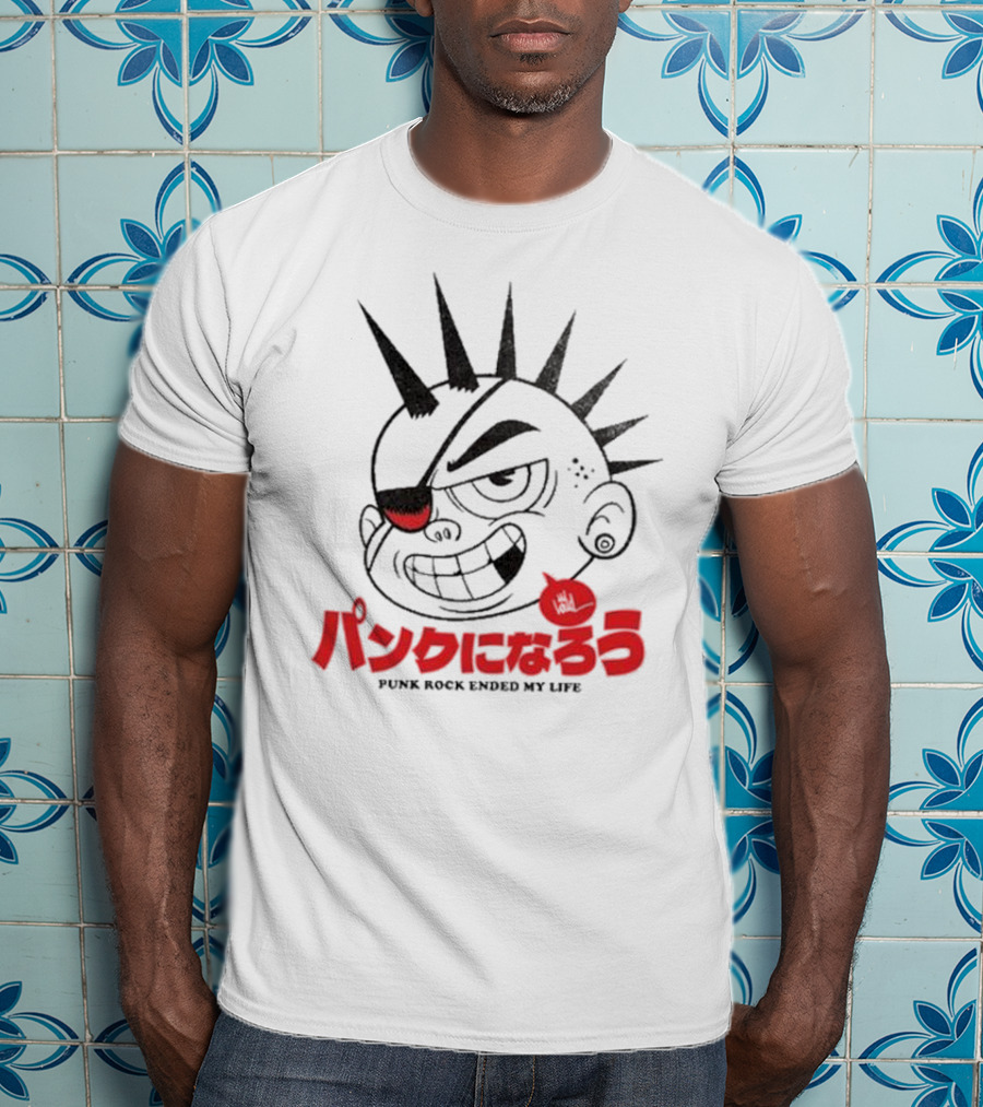 Punk Rock Ended My Life T-Shirt