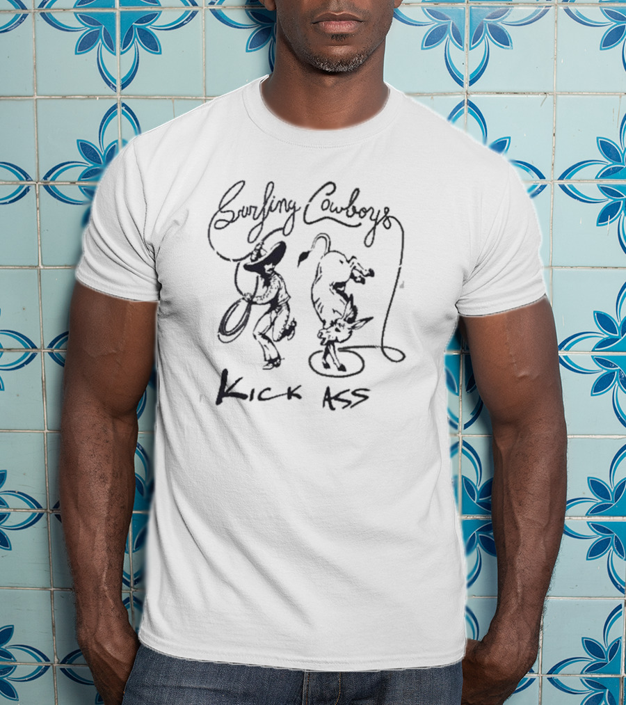 Surfing Cowboys Kick Ass Malibu California T-Shirt