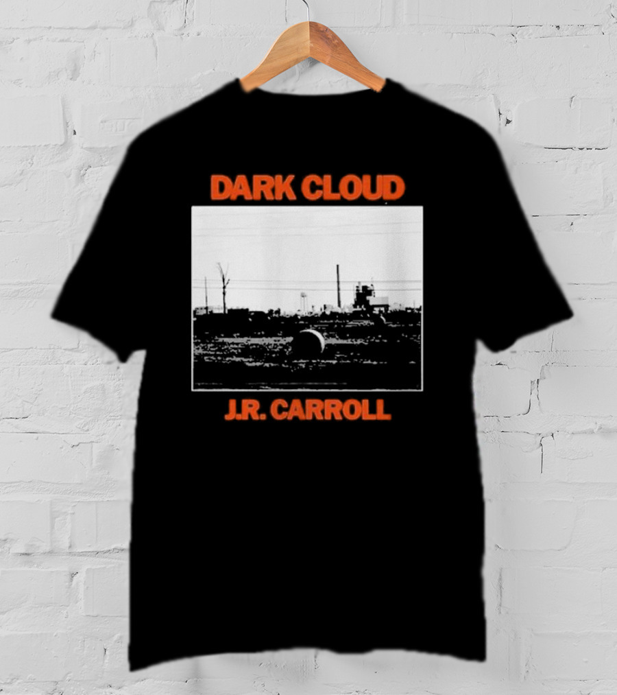 Dark Cloud J.R. Carroll Album Cover Urban Landscape T-Shirt