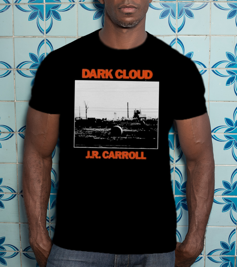 Dark Cloud J.R. Carroll Album Cover Urban Landscape T-Shirt
