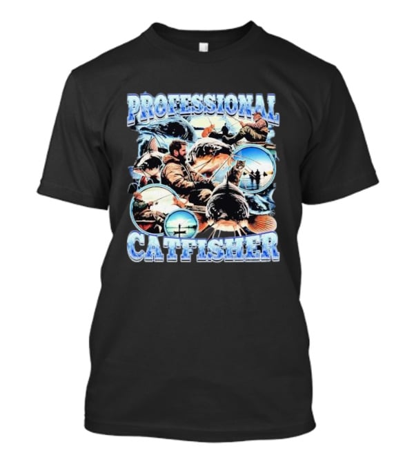 Professional Catfisher Fishing Adventure Collage T-Shirt