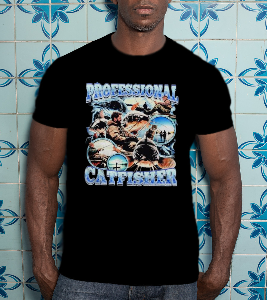 Professional Catfisher Fishing Adventure Collage T-Shirt