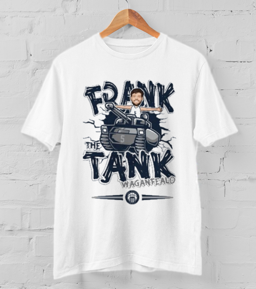 FRANK THE TANK WAGANFEALD 5 MARIETTA FORWARD 2025 T-Shirt