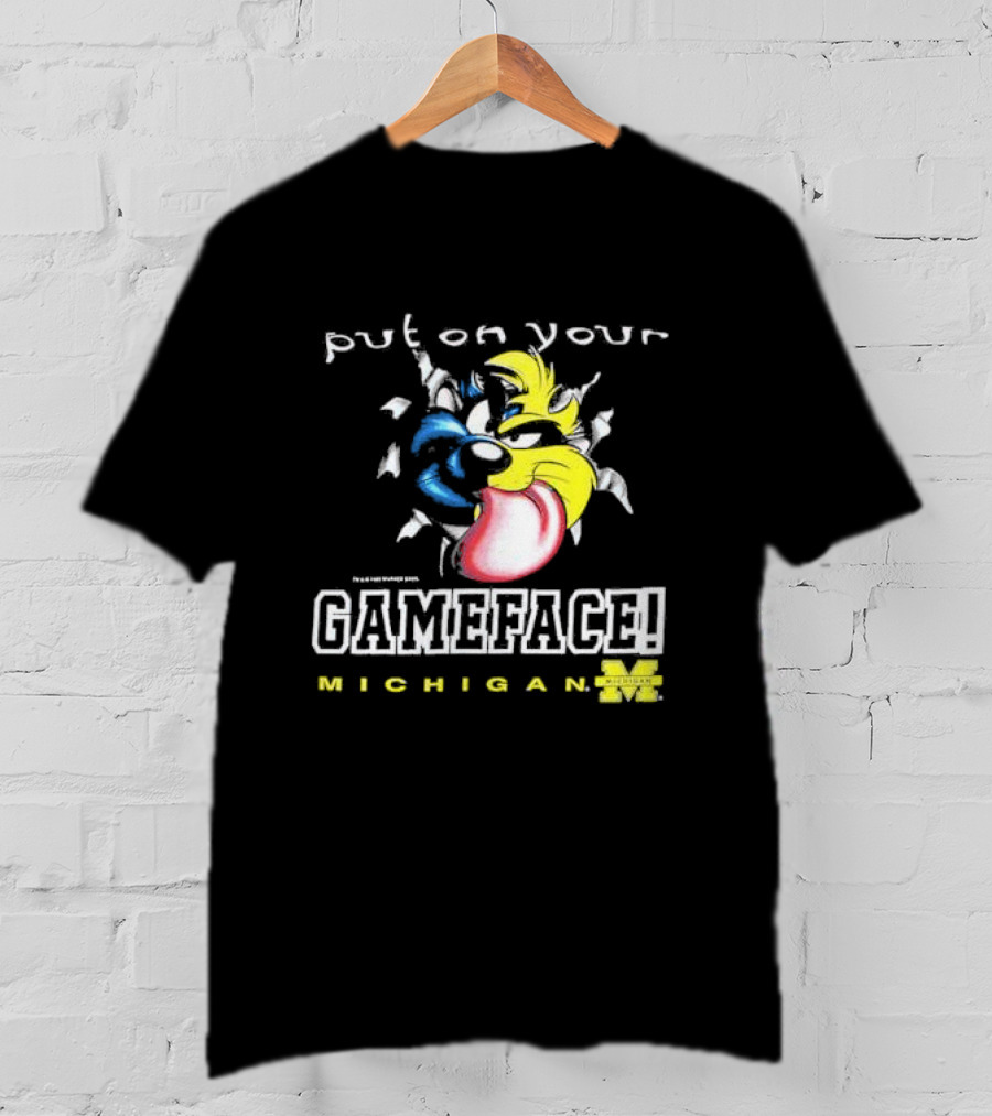 Put On Your Gameface Michigan University Of Michigan Taz The Tasmanian Devil Looney Tunes T-Shirt