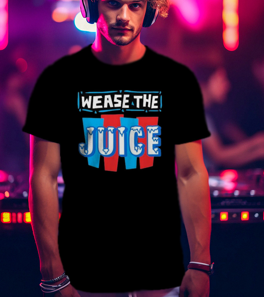 Wease The Juice 90s Style Retro Text T-Shirt