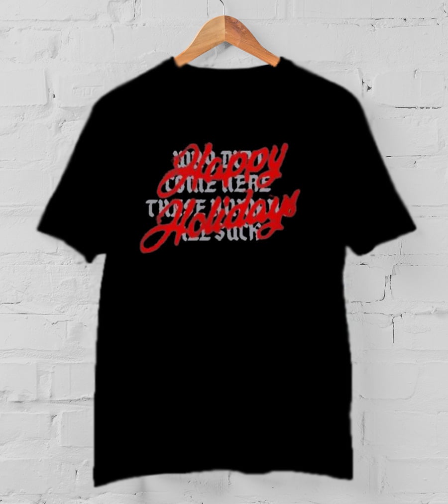 Motion City Soundtrack Happy Holidays These Humans All Suck T-Shirt