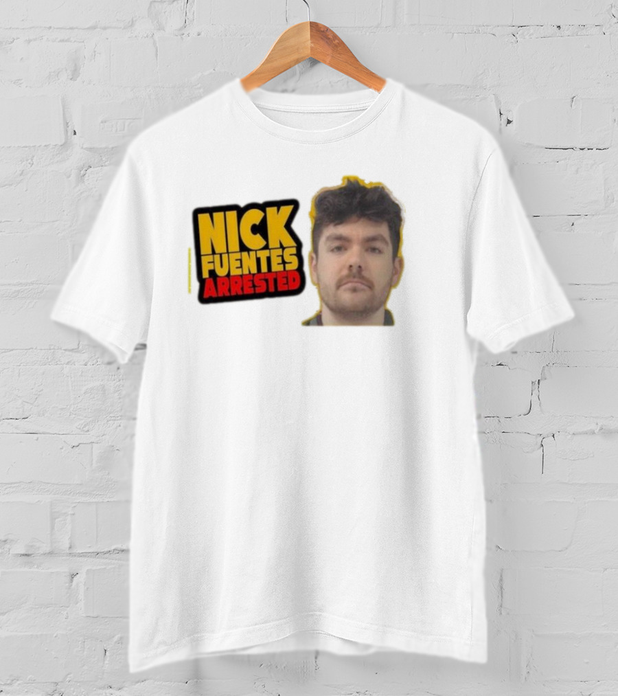 Nick Fuentes Arrested Mugshot T-Shirt