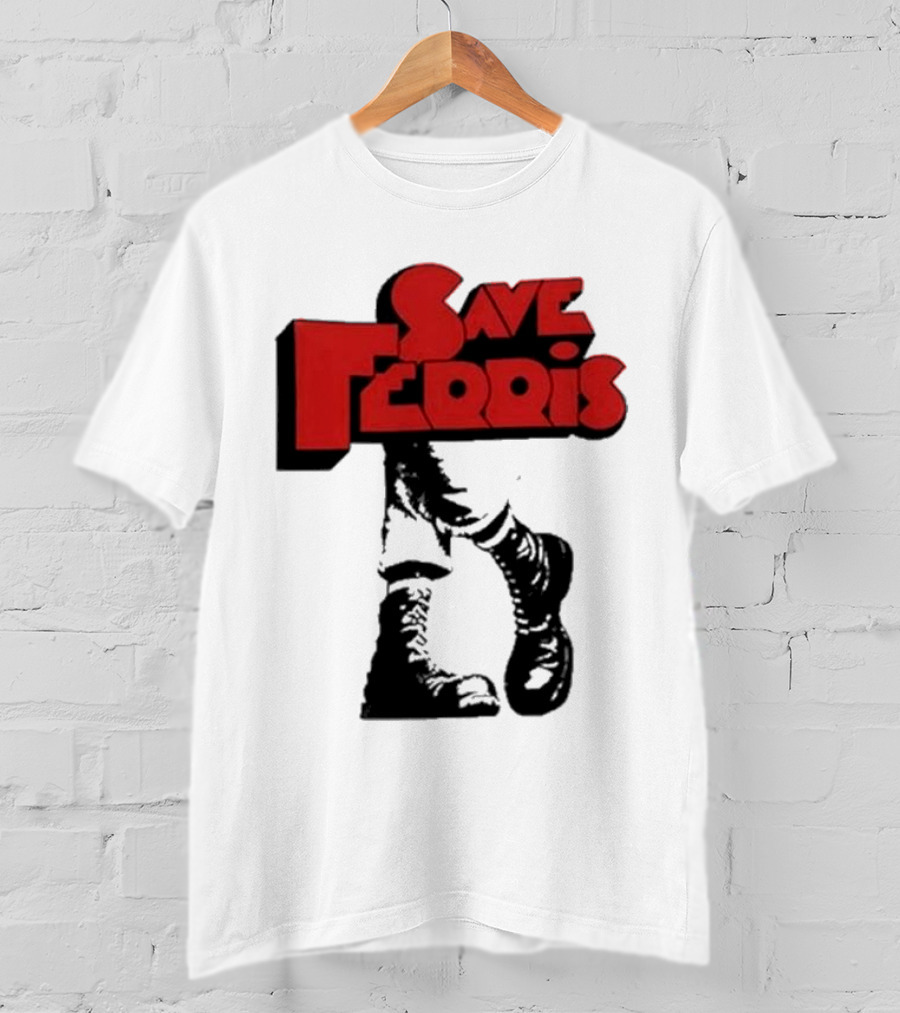Save Ferris Punk Boots Iconic Style Ferris Bueller's Day Off T-Shirt