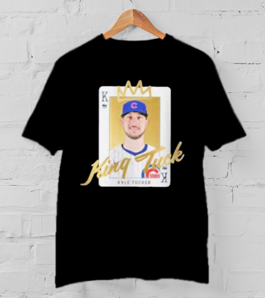 King Tuck Kyle Tucker Cubs Playing Card T-Shirt