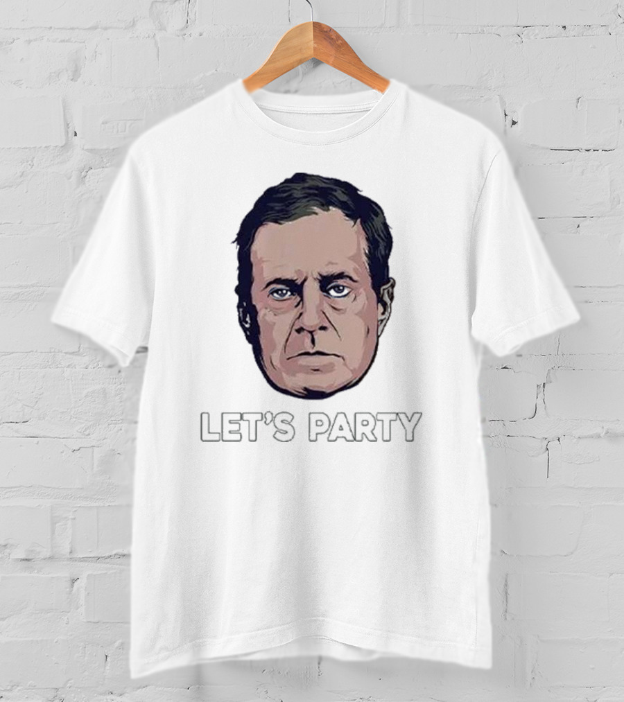 Bill Belichick Face Let's Party T-Shirt