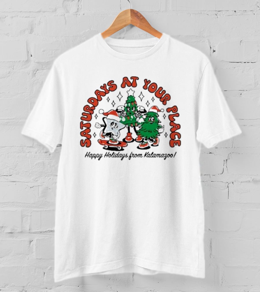 Saturdays At Your Place Happy Holidays From Kalamazoo Christmas T-Shirt