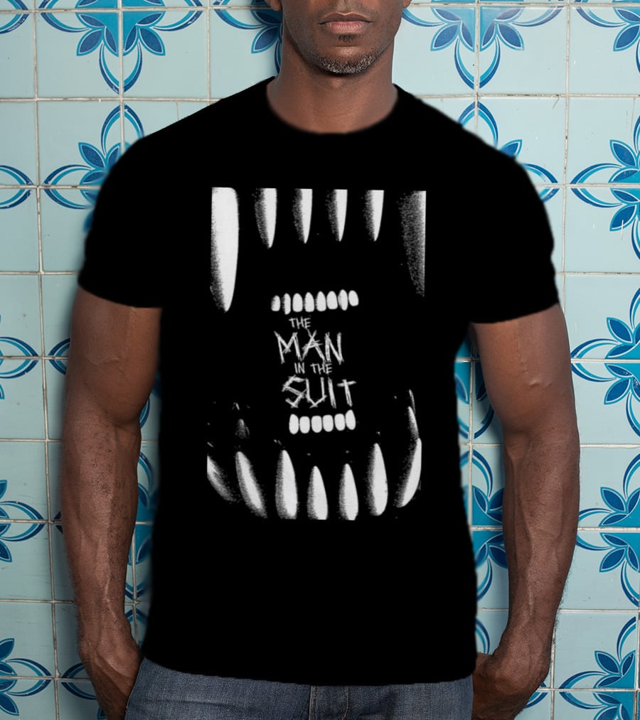 The Man In The Suit Within Monstrous Jaws T-Shirt
