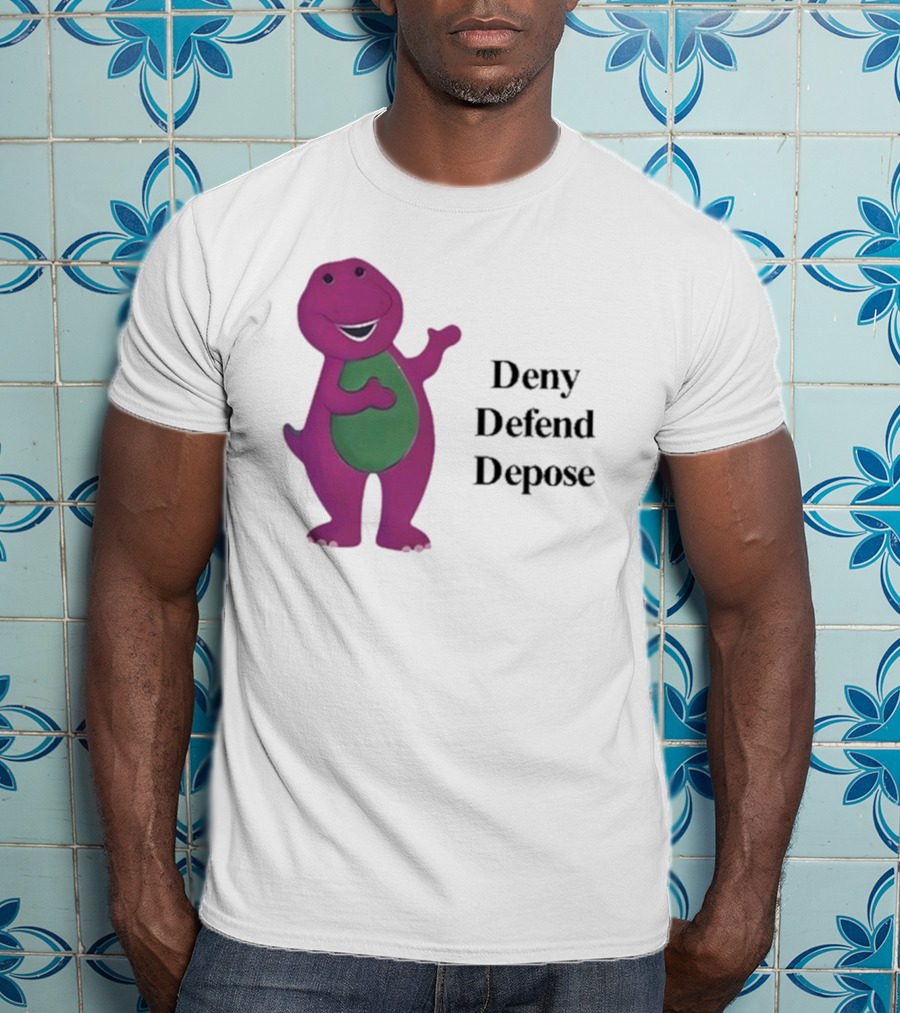 Barney The Dinosaur Deny Defend Depose Barney T-Shirt