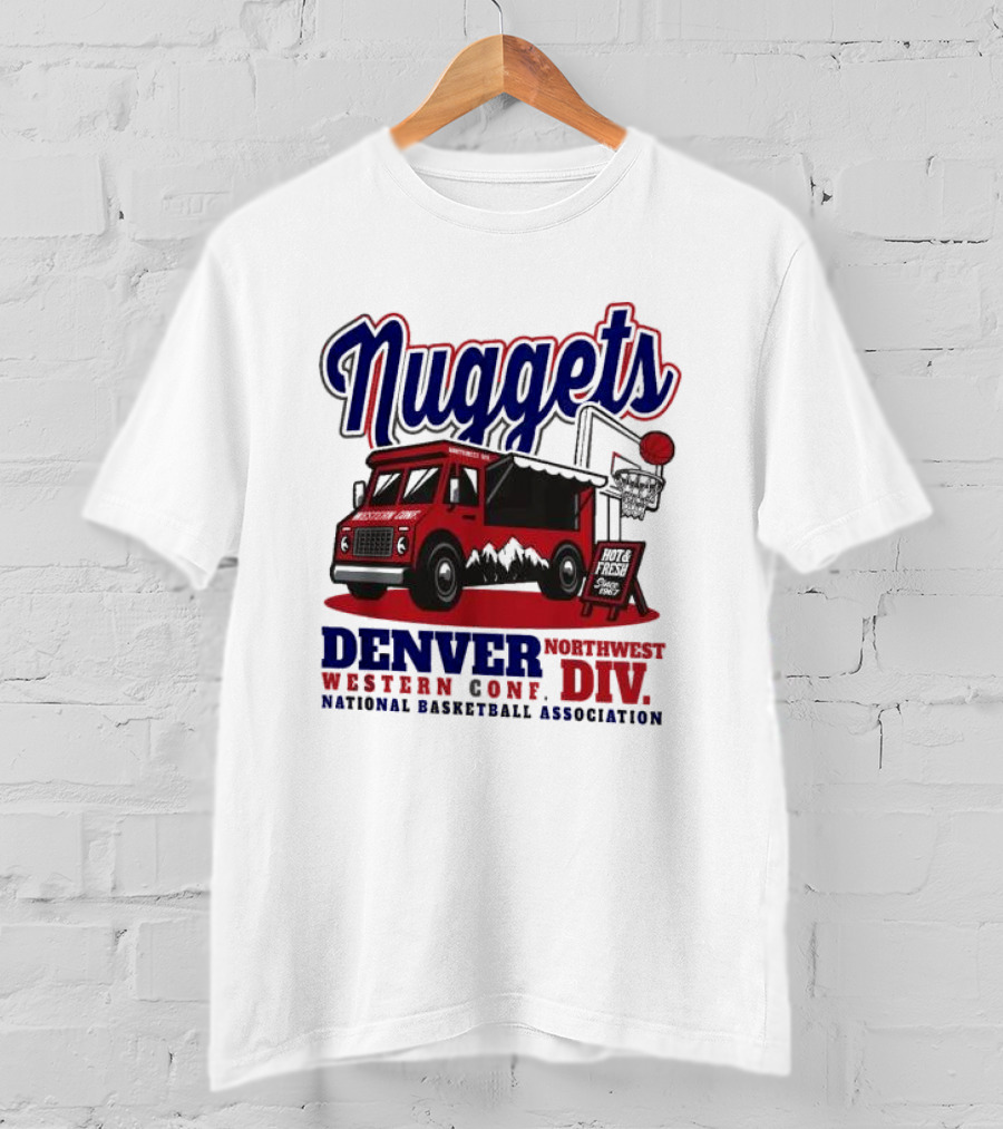 Nuggets Retro Food Truck Denver Northwest Division Western Conference National Basketball Association T-Shirt