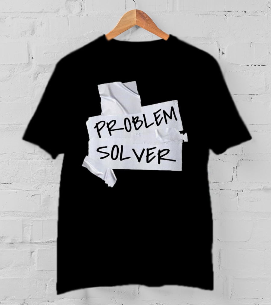 Problem Solver Silver Duct Tape Solution T-Shirt